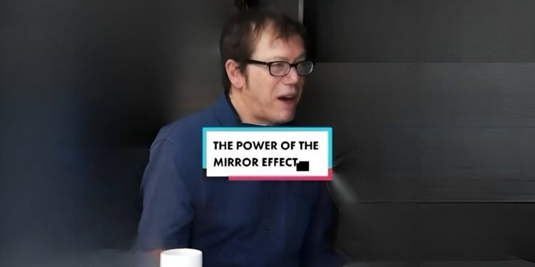 The mirror effect