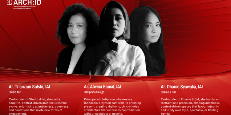 ARCH:ID – Indonesia’s Most Awaited Architecture Forum & Trade Event Apr 23–26 2026