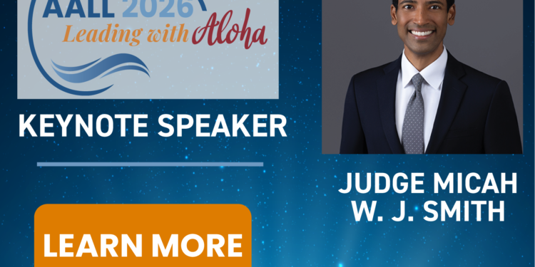 American Association of Law Libraries – AALL Jul 18–21 2026