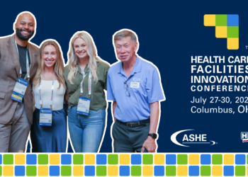 American Society for Healthcare Engineering – ASHE Health Care Facilities Innovation Conference – Aug 2–5 2026