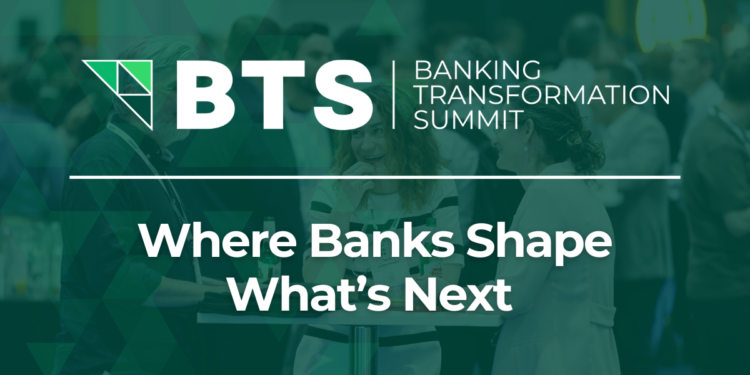 Banking Transformation Summit – BTS – Nov 9–10 2026