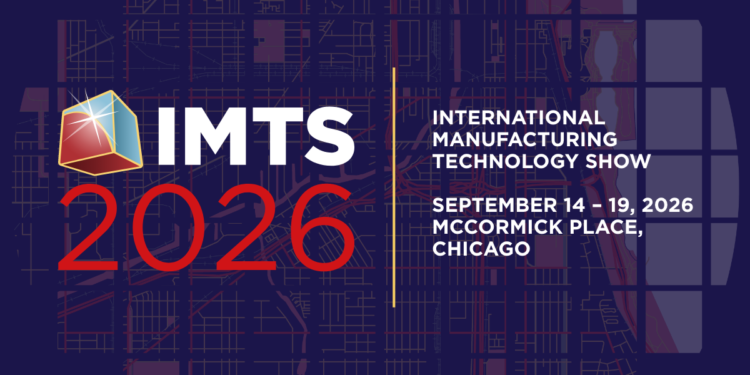 IMTS - International Manufacturing Technology Show - Sep 14–19 2026 1 IMTS – International Manufacturing Technology Show – Sep 14–19 2026