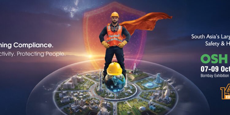OSH India – Occupational Safety & Health Show Oct 7–9 2026