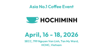 Vietnam International Cafeshow Apr 16–18 2026
